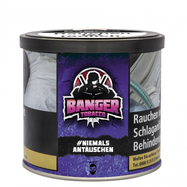 Banger Tobacco 200g - Niemals Antäuschen Shisha Tabak